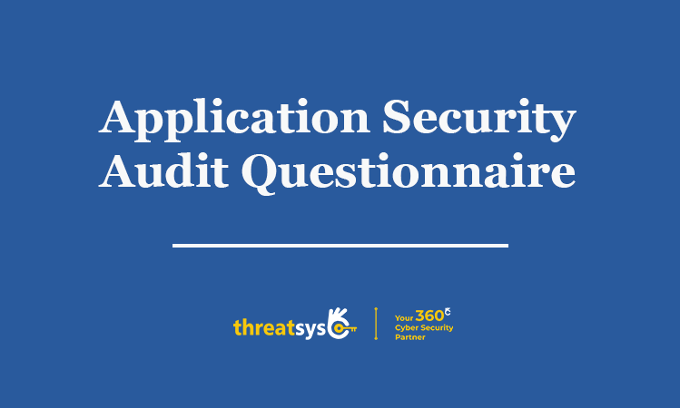 Application Security Audit Questionnaire