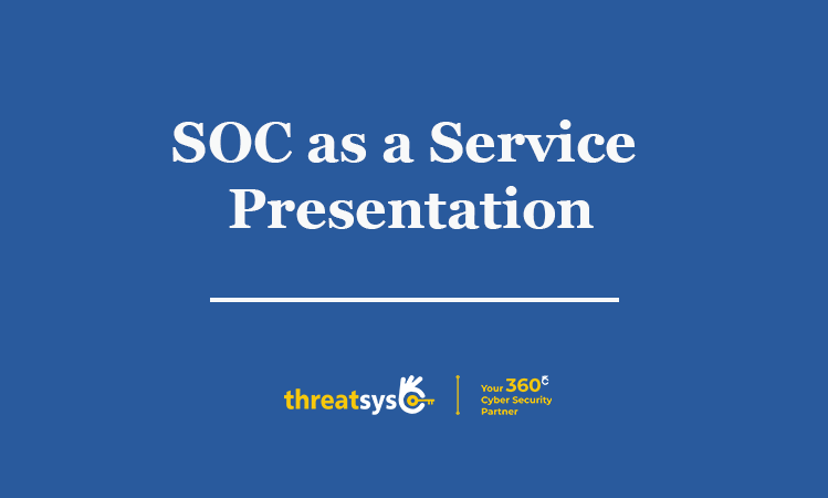 SOC as a Service Presentation
