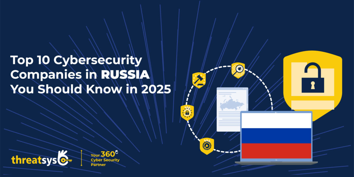 Top Cybersecurity companies Russia
