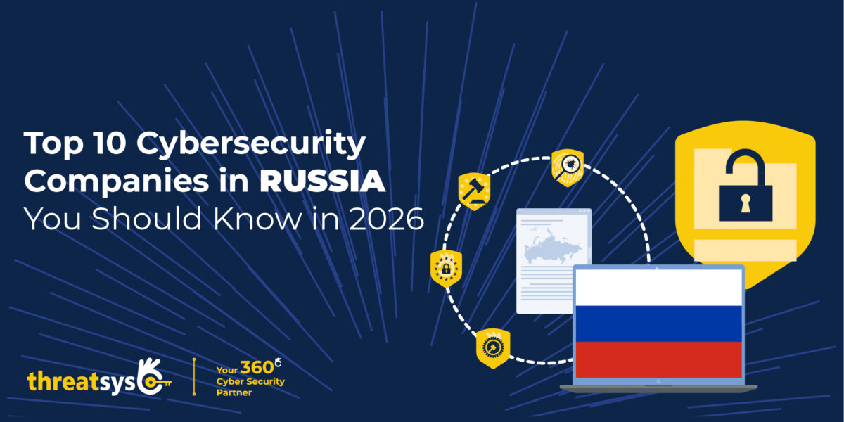 Top 10 Cybersecurity Companies in Russia