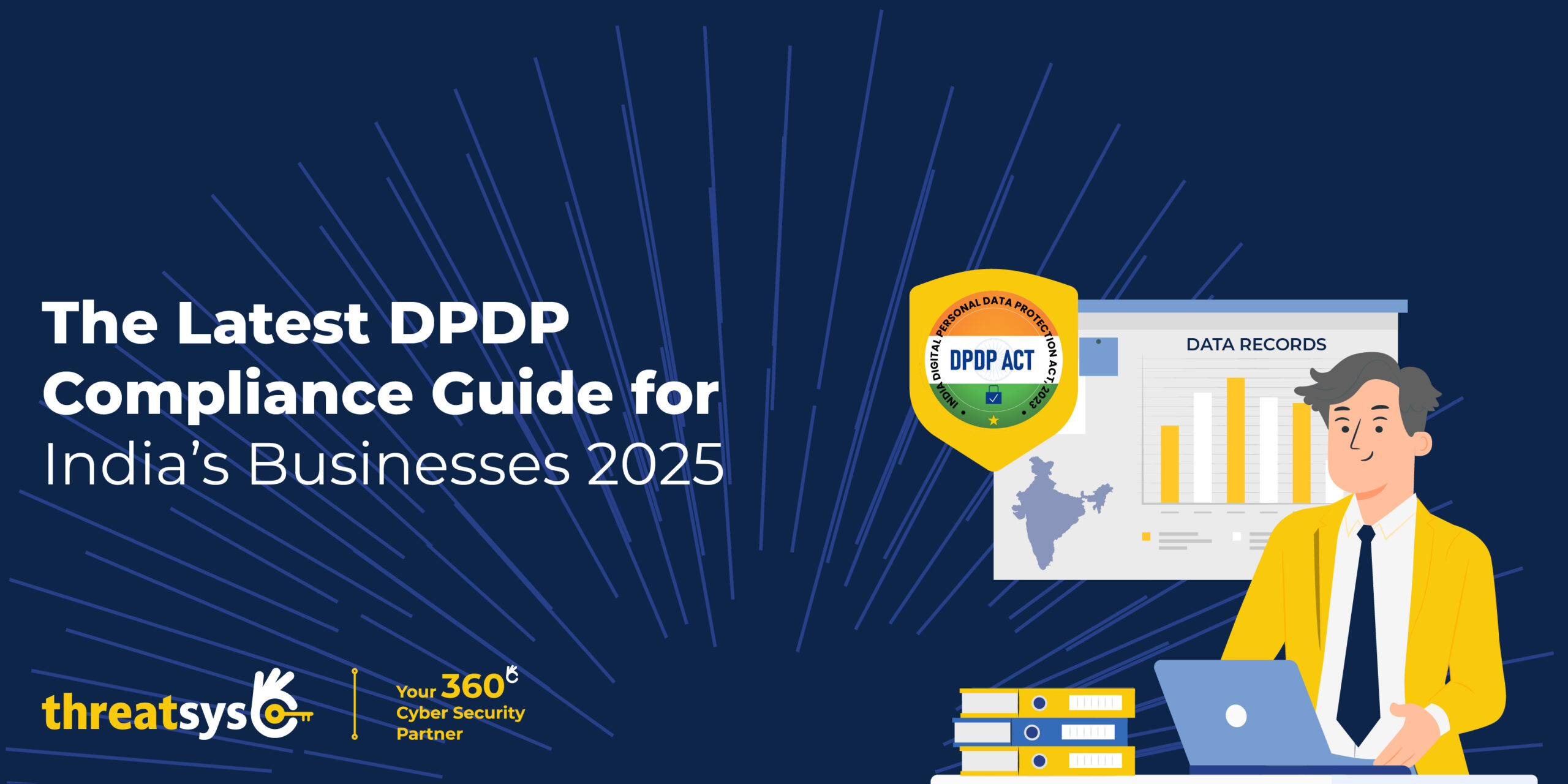 India’s New DPDP Rules 2025 | Threatsys