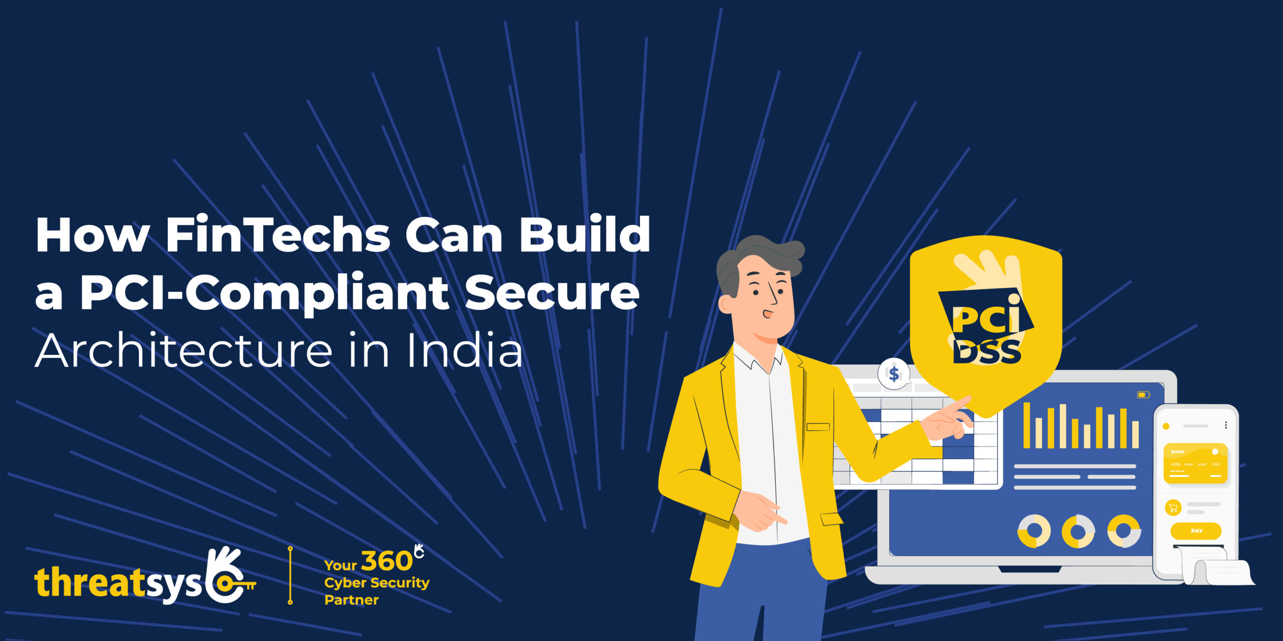 How FinTechs Can Build a PCI-Compliant Secure Architecture in India