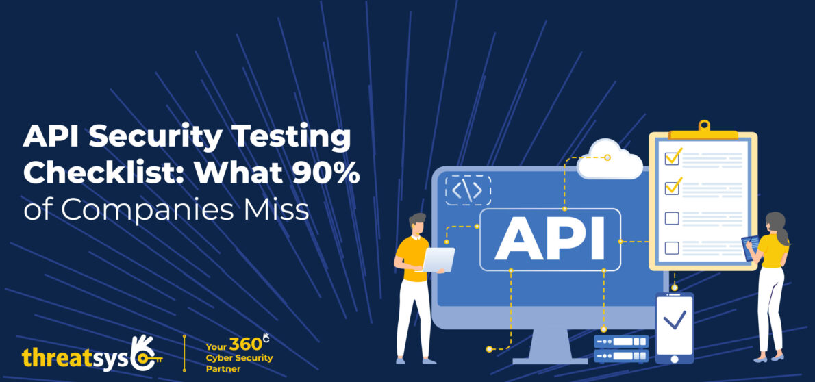 API Security Testing Checklist What 90 Percent of Companies Miss