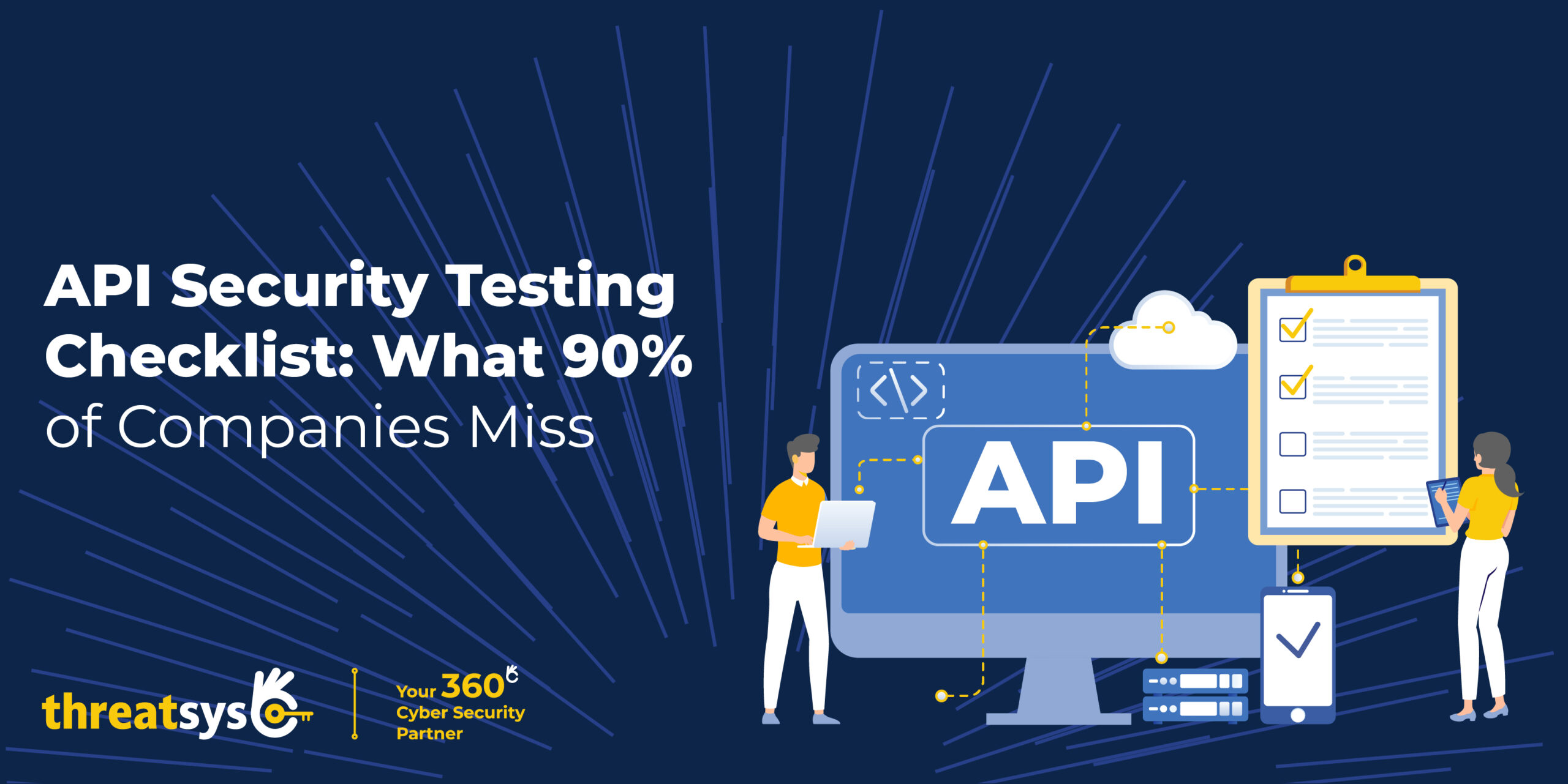 API Security Testing Checklist What 90 Percent of Companies Miss