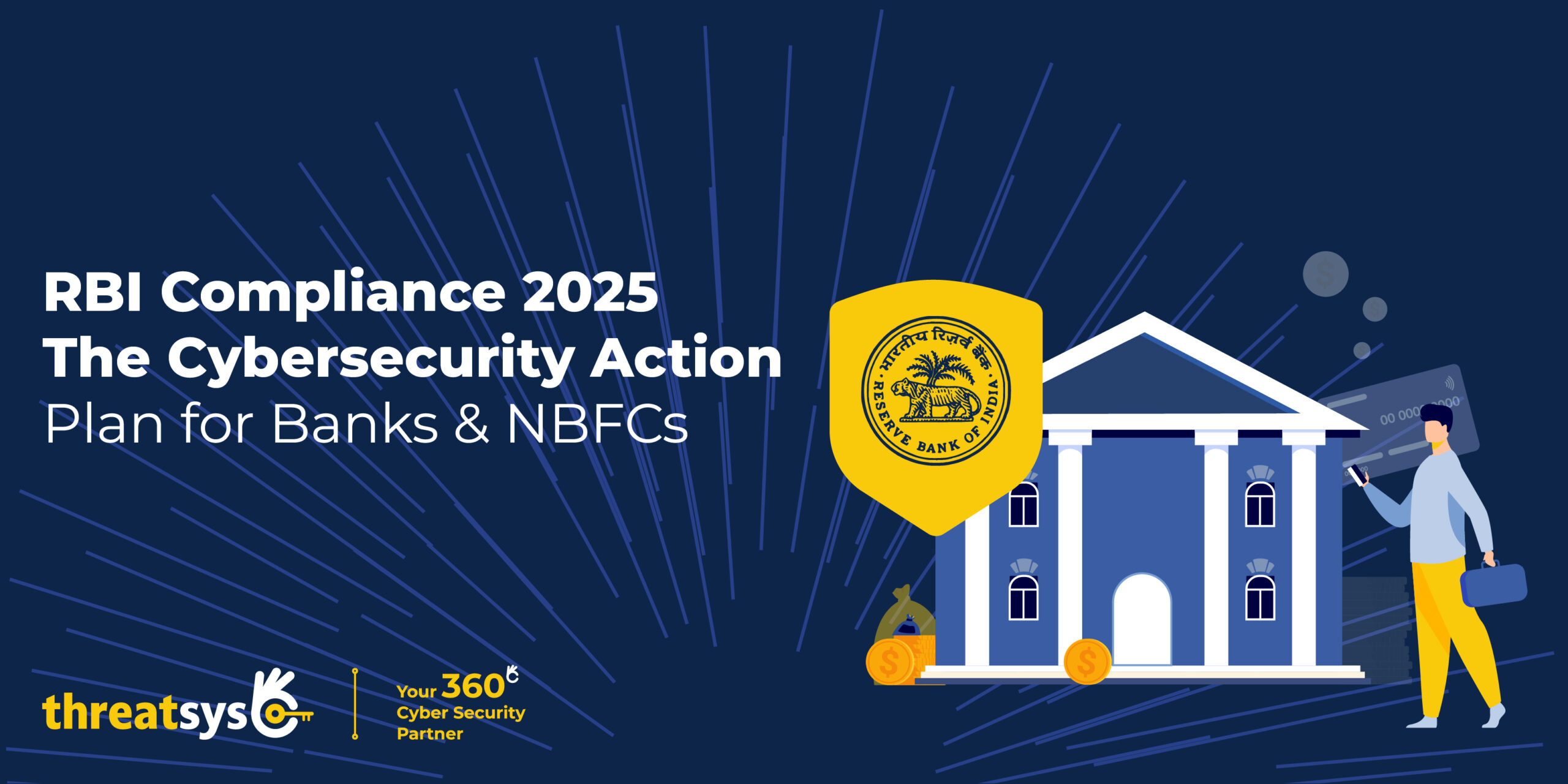 How to Achieve RBI Cybersecurity Compliance 2025 | Threatsys