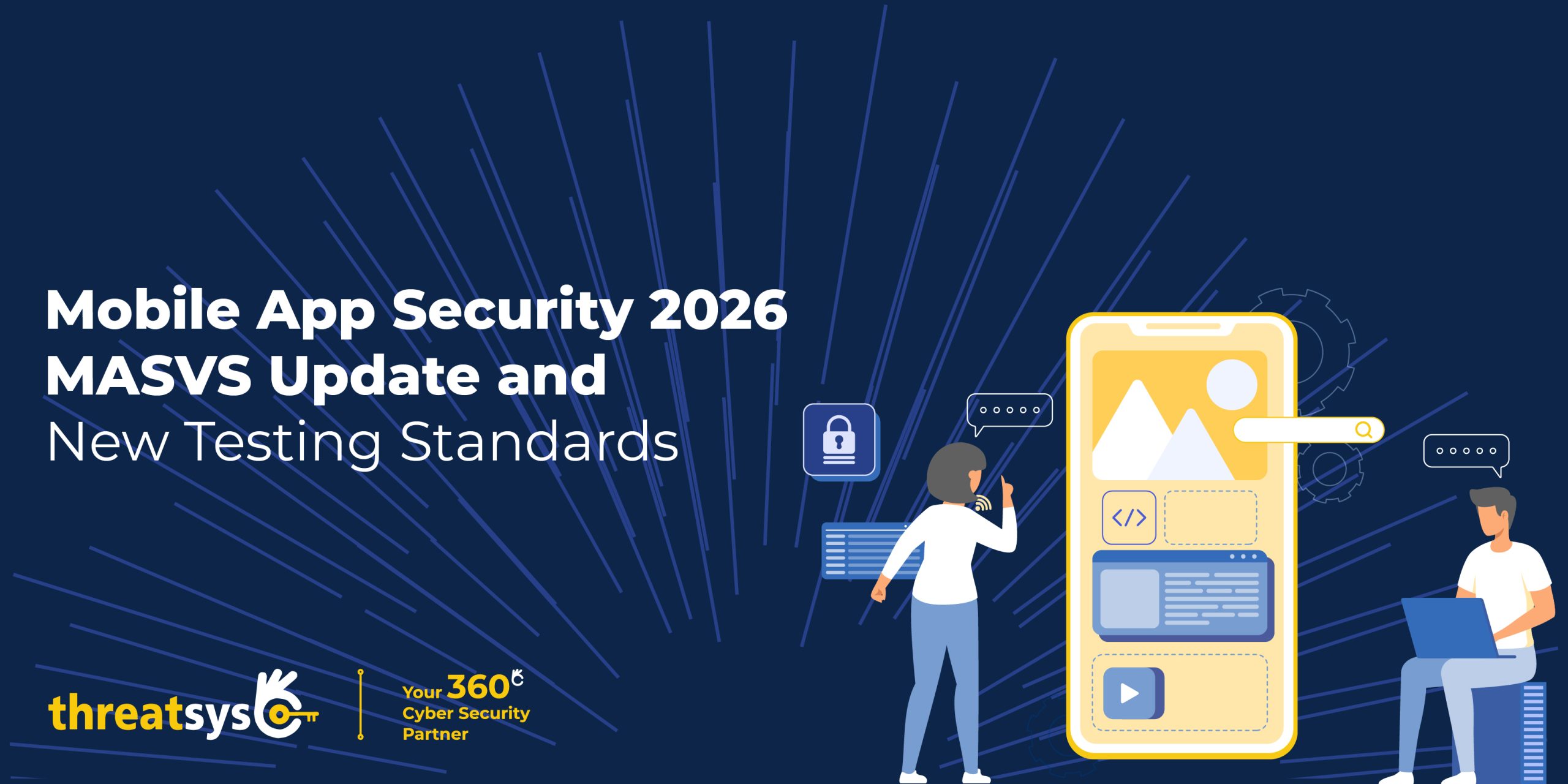 Mobile App Security 2026: MASVS Updates & Testing Standards