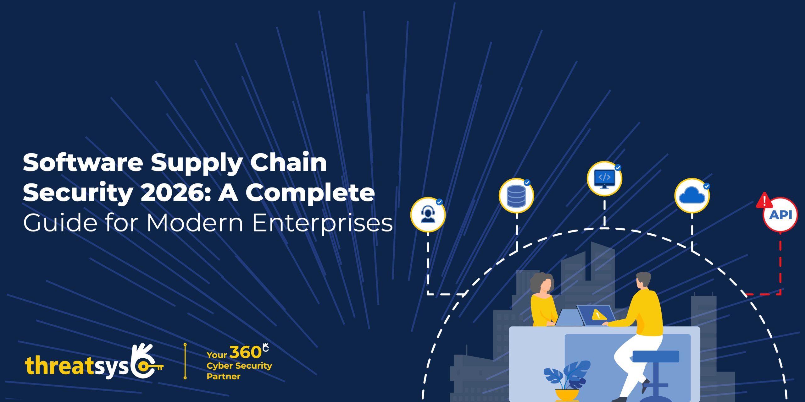 Software Supply Chain Security 2026 | Enterprise Guide