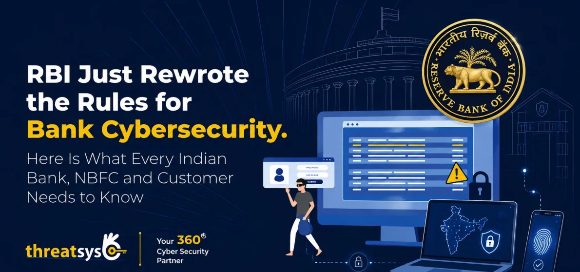 RBI cybersecurity rules for banks and NBFCs.