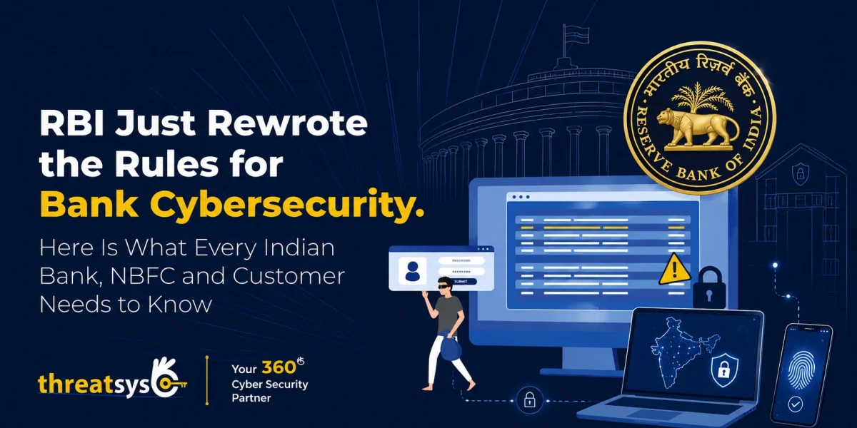 RBI cybersecurity rules for banks and NBFCs.